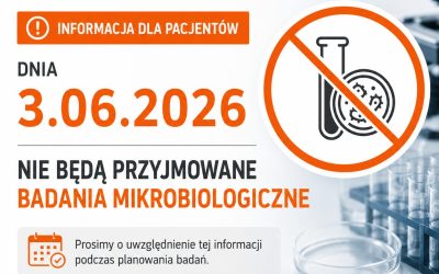 Informacja dla Pacjentów – badania mikrobiologiczne w dniu 3.06.2026